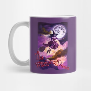 The Witch of my Dreams Mug